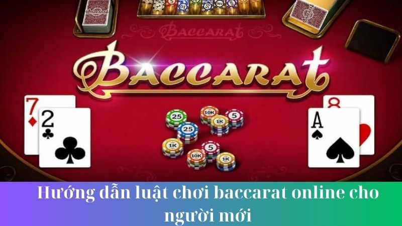 luat choi baccarat online