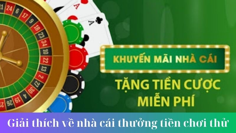 nha cai thuong tien choi thu 1