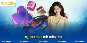 Mẹo chơi poker luôn thắng