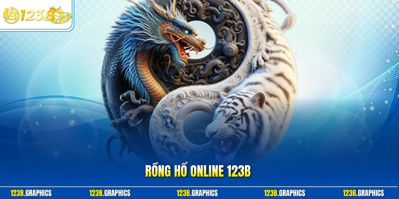 Rồng hổ online 123b